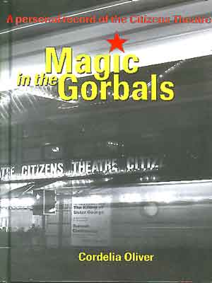 Magic in the Gorbals